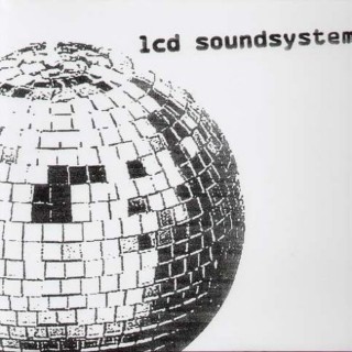 LCD SOUNDSYSTEM: LCD Soundsystem